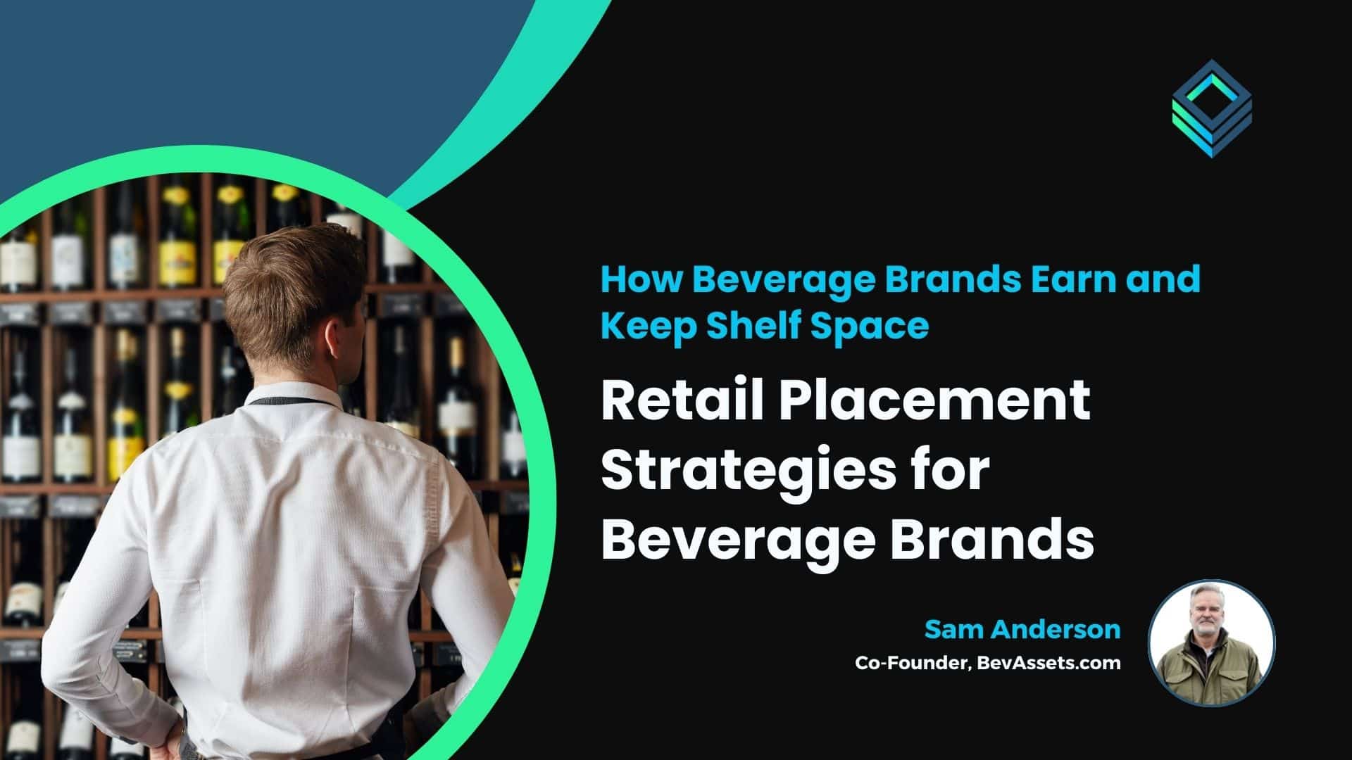 Retail Placement Strategies for Beverage Brands