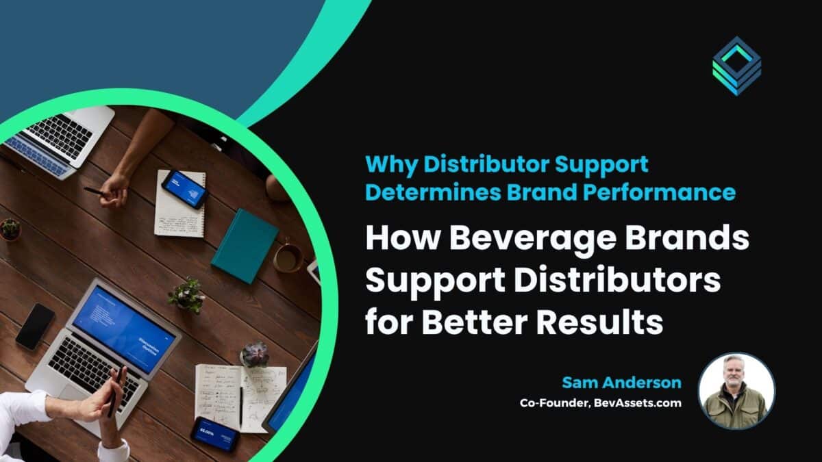 How Beverage Brands Support Distributors for Better Results Cover